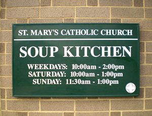 St Marys Soup Kitchen Sign Say Anything